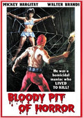 BLOODY PIT OF HORROR - 1965
