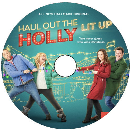 HAUL OUT THE HOLLY: LIT UP DVD  MOVIE 2023 Lacey Chabert