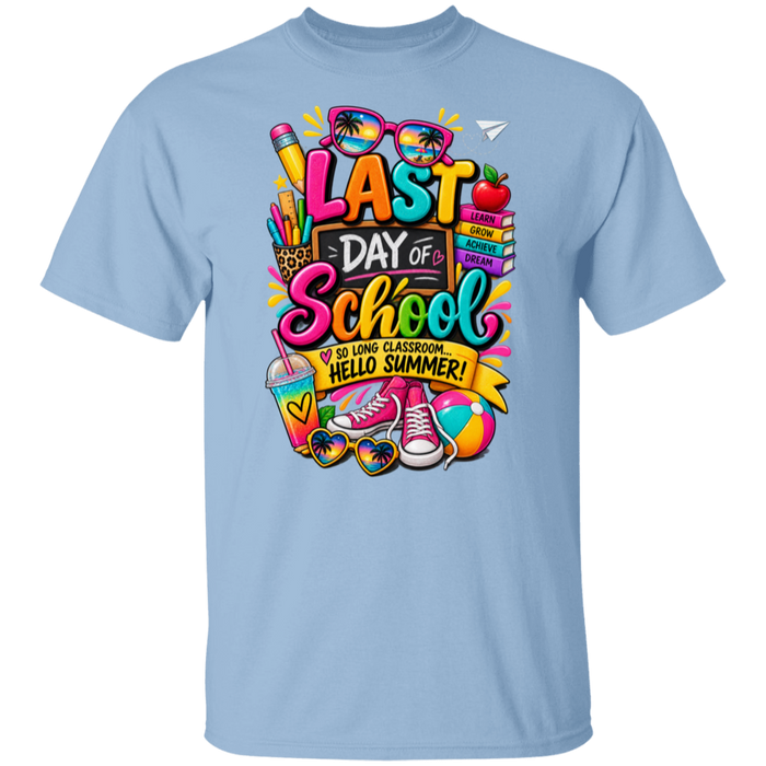 Last Day of School teacher and school staff T-shirt light blue
