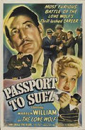 PASSPORT TO SUEZ - LONE WOLF - COLORIZED