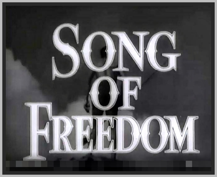 SONG OF FREEDOM - 1936 - PAUL ROBESON - RARE DVD